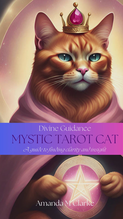 Divine Guidance: Mystic Tarot Cat