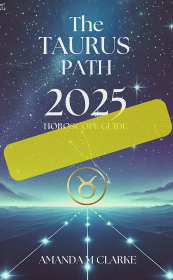 Video book cover starry dark night sky with Taurus constellation Taurus Zodiac Icon with a lighted pathway toward it. The writing is: The taurus path 2025 horoscope guide amanda m clarke